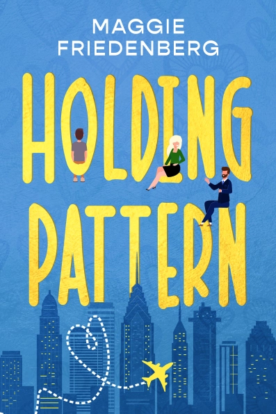Holding Pattern by Maggie Friedenberg